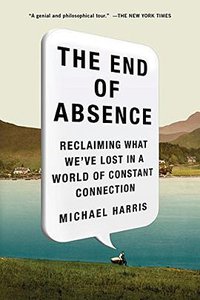 The End of Absence (Current 2015)