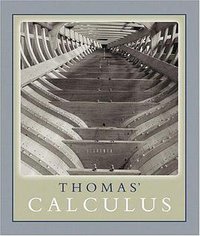 Thomas' Calculus (11th Edition) (Addison Wesley 2004)