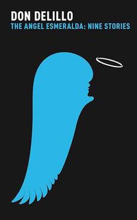 The Angel Esmeralda (Picador 2011)