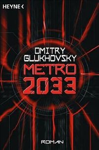 Metro 2033 (Heyne Verlag 2008)