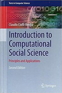 Introduction to Computational Social Science (Springer International Publishing 2017)