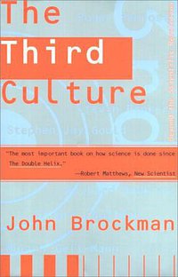 The Third Culture (Simon and Schuster 1991)