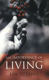 The Importance of Living (Jaico Publishing House 2005)