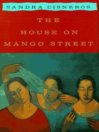 The House on Mango Street (Knopf 1994)