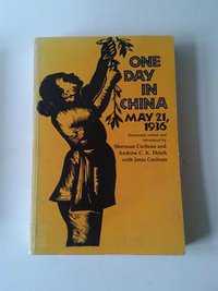 One Day in China (Yale University Press 1985)