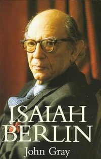 Isaiah Berlin (Princeton University Press 1997)