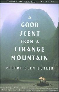 A Good Scent from a Strange Mountain (Grove Press 2001)