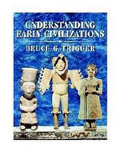 Understanding Early Civilizations (劍橋大學出版社 2003)