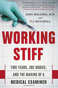 Working Stiff (Scribner 2014)