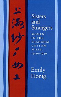 Sisters and Strangers (Stanford University Press 1986)