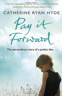 Pay It Forward (Black Swan 2007)