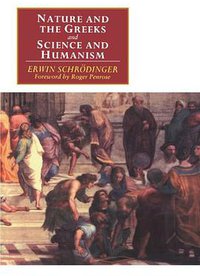 'Nature and the Greeks' and 'Science and Humanism' (劍橋大學出版社 1996)