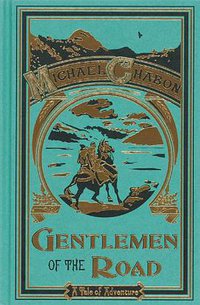 Gentlemen of the Road (Ballantine Books 2007)