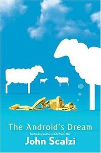 The Android's Dream (Tor Books 2006)