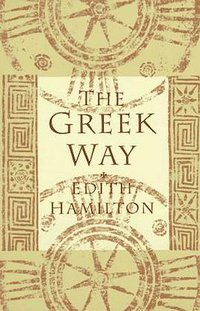 The Greek Way (W. W. Norton & Company 1993)