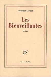 Les Bienveillantes - Prix Goncourt et Prix du roman de l'Académie française 2006 (加利瑪出版社 2006)