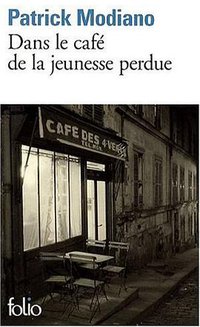 Dans le café de la jeunesse perdue (Folio 2009)