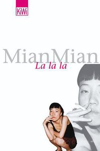 La la la. (Kiepenheuer & Witsch 2002)