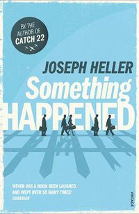 Something Happened (Vintage/Ebury (a Division of Random 2005)