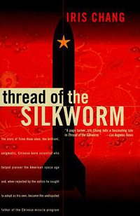 Thread Of The Silkworm (Basic Books 1995)