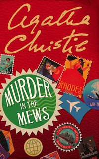 Murder in the Mews (HarperCollins Publishers Ltd 2002)