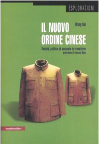 Il nuovo ordine cinese (Manifestolibri 2006)