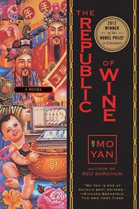 The Republic of Wine (Arcade Publishing 2012)