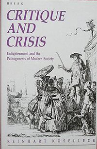 Critique and Crisis (Bloomsbury Academic 1987)