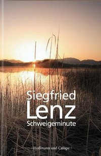 Schweigeminute. Geschenkausgabe (Hoffmann u Campe Vlg GmbH 2008)