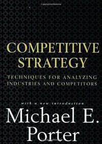 Competitive Strategy (Free Press 1998)
