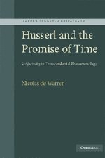 Husserl and the Promise of Time