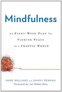 Mindfulness (Rodale Books 2011)