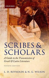 Scribes and Scholars (Oxford University Press, USA 2014)