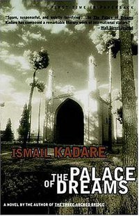 The Palace of Dreams (Arcade Publishing 1998)