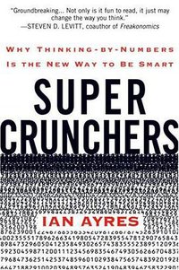 Super Crunchers (Bantam 2007)