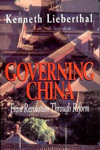 Governing China (W W Norton & Co Inc 1995)