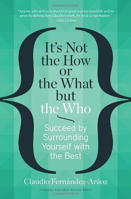 It's Not the How or the What but the Who