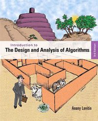 Introduction to the Design and Analysis of Algorithms (Addison Wesley 2011)
