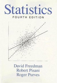 Statistics, 4th Edition (W. W. Norton & Company 2007)