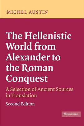The Hellenistic World from Alexander to the Roman Conquest