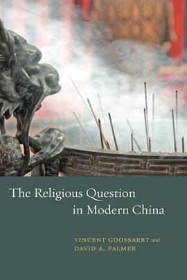 The Religious Question in Modern China