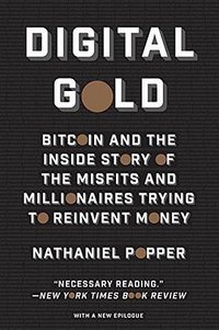 Digital Gold (Harper Paperbacks 2016)