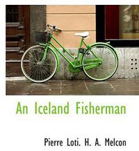 An Iceland Fisherman (BiblioBazaar 2008)