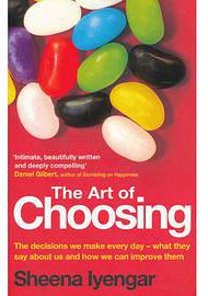 The Art of Choosing (Little Brown UK 2010)