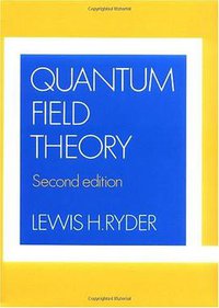Quantum Field Theory (劍橋大學出版社 1996)