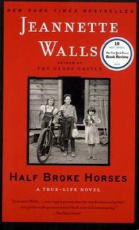 HALF BROKE HORSES