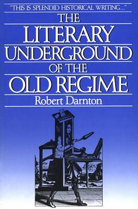 The Literary Underground of the Old Regime