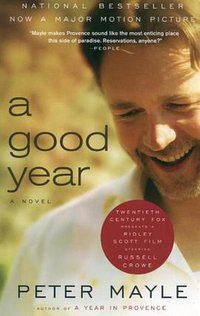 A Good Year (VINTAGE INTERNATIONAL 2006)