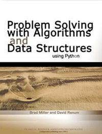 Problem Solving with Algorithms and Data Structures Using Python (Franklin Beedle & Associates 2005)