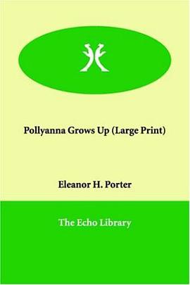 Pollyanna Grows Up